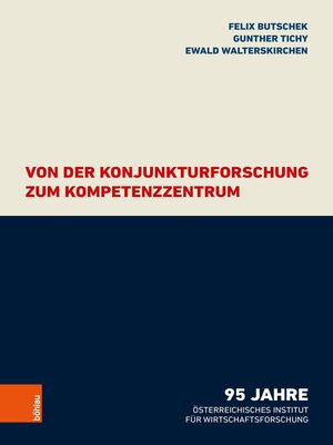 cover image of Von der Konjunkturforschung zum Kompetenzzentrum
